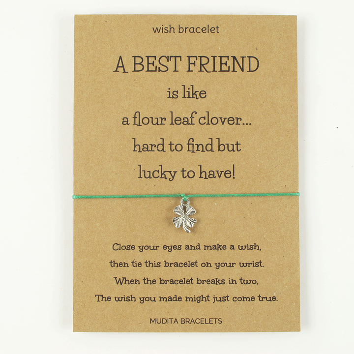 Best Friend Is Like A Four Leaf Clover - Mudita Bracelets