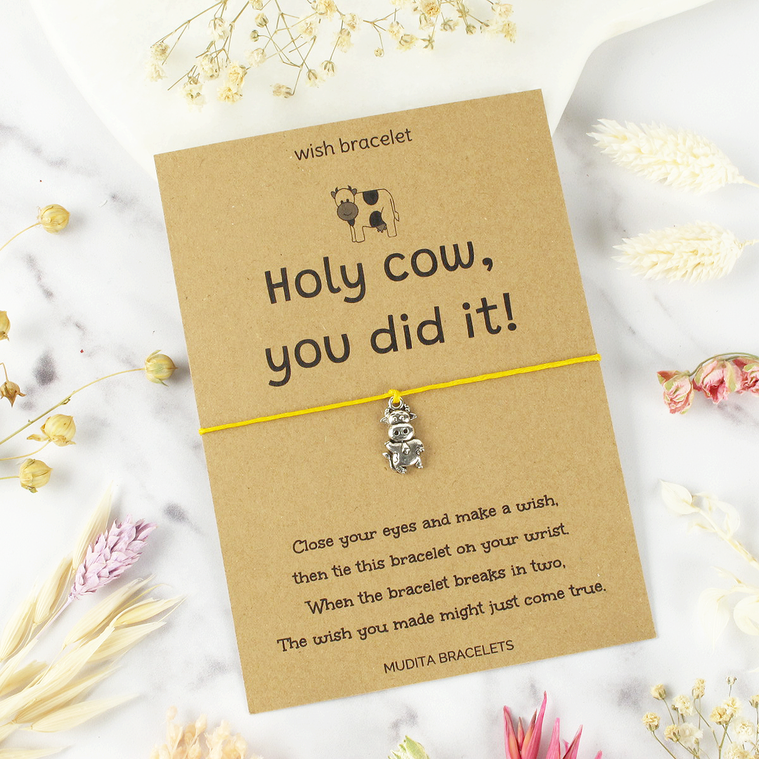 Holy Cow You Did It - Mudita Bracelets