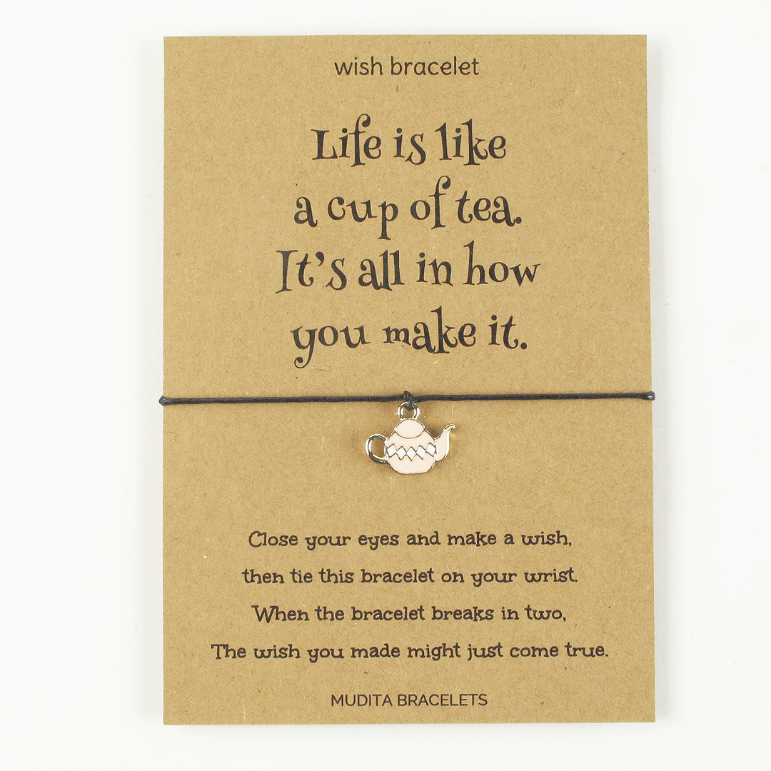 Life Is Like A Cup Of Tea Wish Bracelet